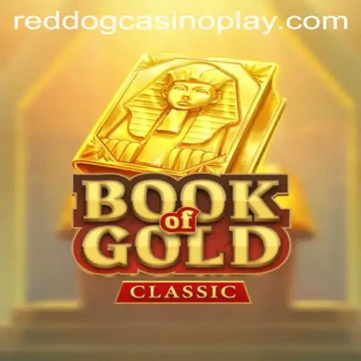 Dive into the Thrilling World of BookOfGoldClassic at Red Dog Casino