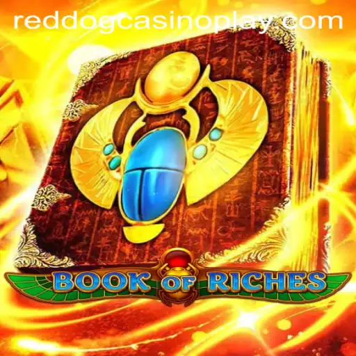 Unveiling the Mystique of Book of Riches at Red Dog Casino
